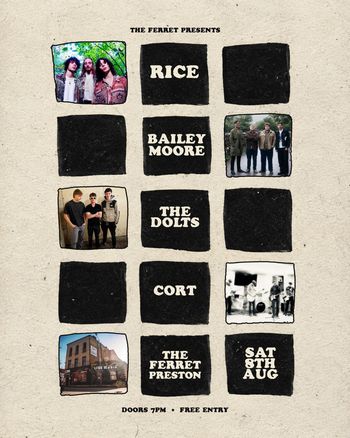 THE FERRET PRESENTS BAILEY MOORE, CORT, THE DOLTS, Damien Rice at The Ferret on 8 August 2026 gig poster