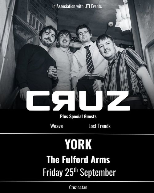 CRUZ Weave, Lost Trends at The Fulford Arms on 25 September 2026 gig poster