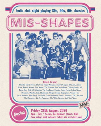 MIS-SHAPES at Social on 28 August 2026 gig poster