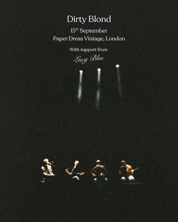 Dirty Blond Lucy Blue at Paper Dress Vintage on 15 September 2026 gig poster