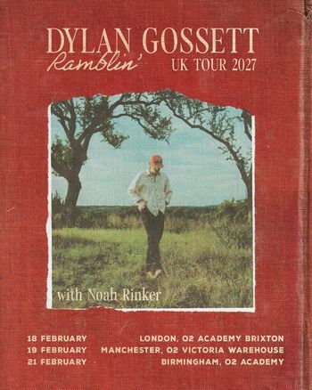 Dylan Gossett Ramblin' UK Tour 2027 Dylan Gossett, Noah Rinker february 2027 tour poster