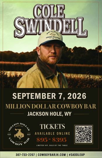 COLE SWINDELL at MILLION DOLLAR COWBOY BAR on 7 September 2026 gig poster