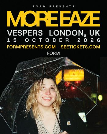 MORE EAZE at VESPER on 15 October 2026 gig poster