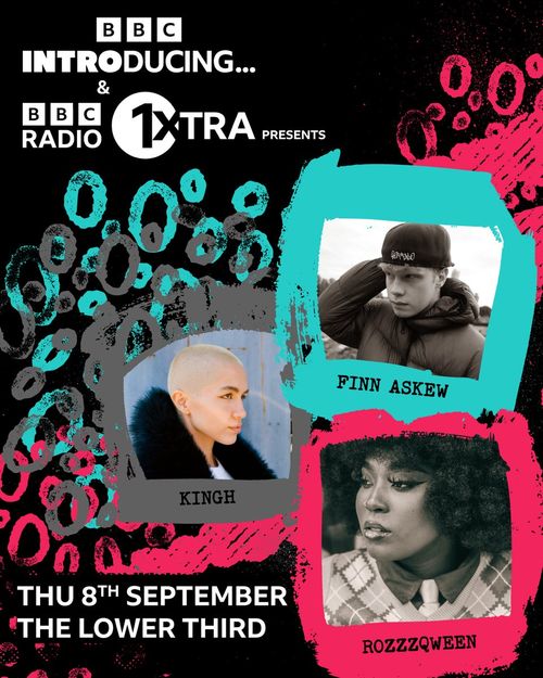 BBC INTRODUCING... & BBC RADIO 1XTRA PRESENTS KINGH, Finn Askew, ROZZZQWEEN at THE LOWER THIRD on 8 September 2026 gig poster