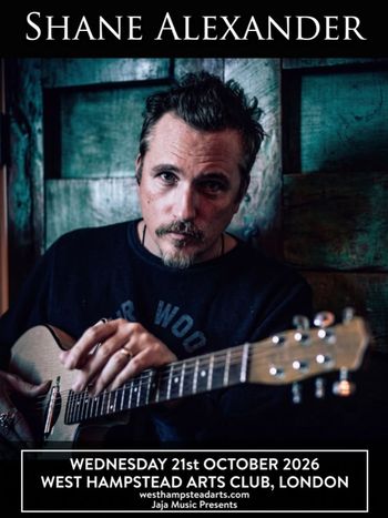 Shane Alexander at West Hamstead Arts Club on 21 October 2026 gig poster