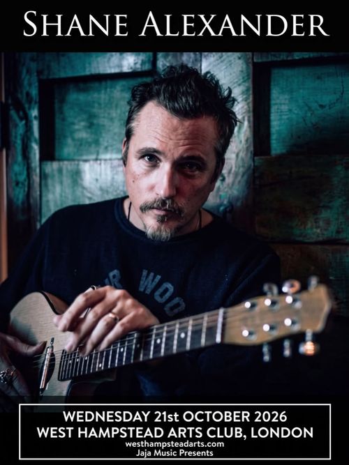 Shane Alexander at West Hamstead Arts Club on 21 October 2026 gig poster