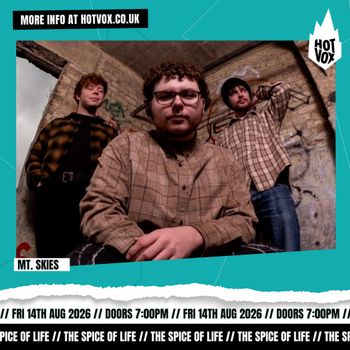 MT. SKIES at The Spice of Life on 14 August 2026 gig poster