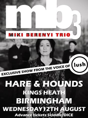 Miki Berenyi Trio at Hare & Hounds on 12 August 2026 gig poster