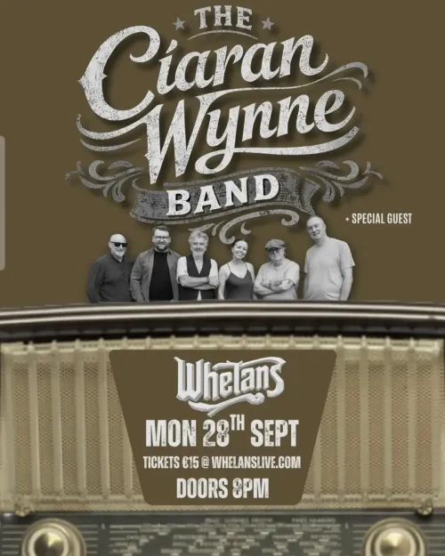 THE Ciaran Wynne Band at Whelans on 28 September 2026 gig poster