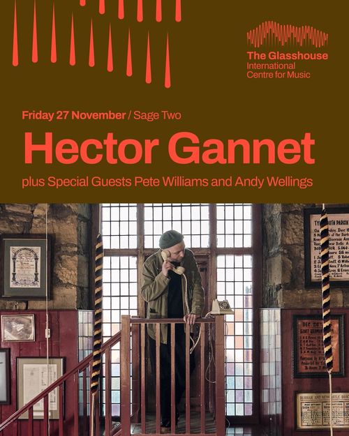 Hector Gannet Andy Wellings, Pete Williams at Sage Two on 27 November 2026 gig poster