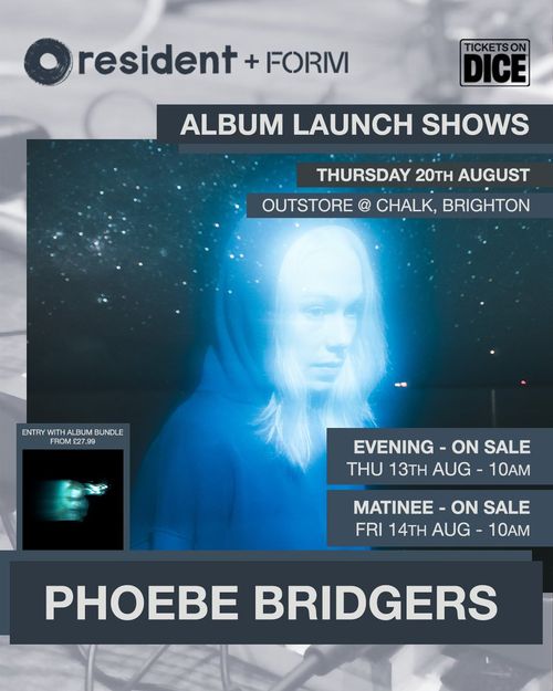 PHOEBE BRIDGERS - ALBUM LAUNCH SHOWS Phoebe Bridgers at Chalk on 20 August 2026 gig poster