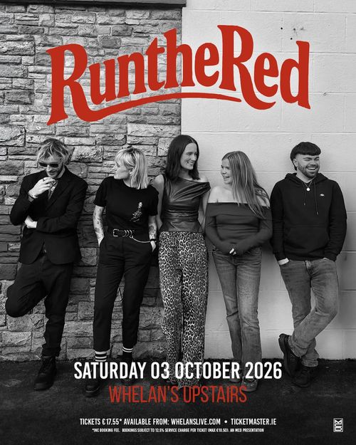 RuntheRed at Whelan's Upstairs on 3 October 2026 gig poster