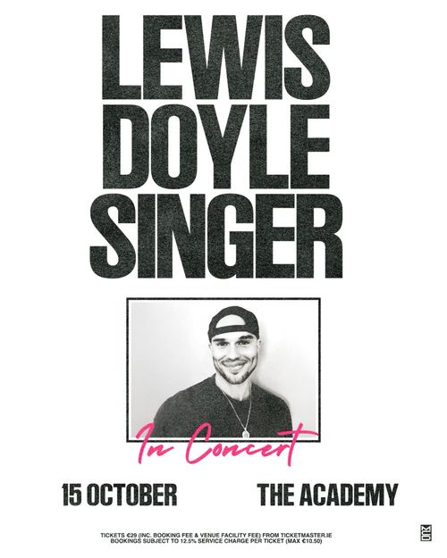 LEWIS DOYLE SINGER In Concert LEWIS DOYLE at THE ACADEMY on 15 October 2026 gig poster