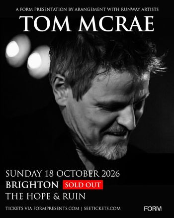 TOM MCRAE at THE HOPE & RUIN on 18 October 2026 gig poster