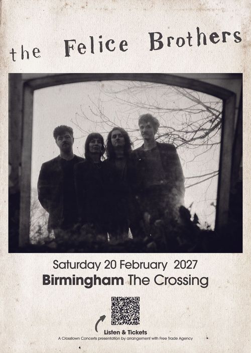 the Felice Brothers at The Crossing on 20 February 2027 gig poster