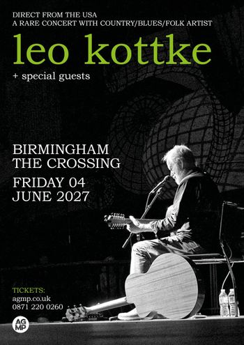 leo kottke + special guests Leo Kottke at The Crossing on 4 June 2027 gig poster