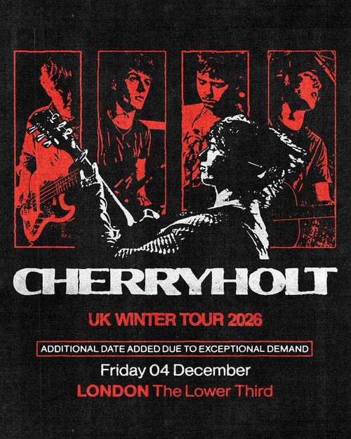 CHERRYHOLT UK WINTER TOUR 2026 Cherryholt at The Lower Third on 4 December 2026 gig poster