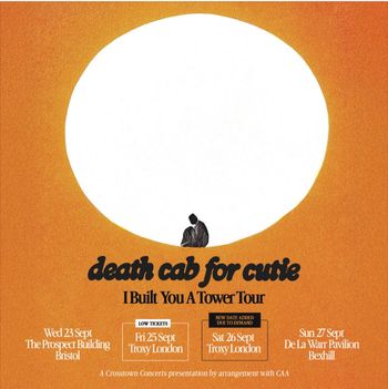 death cab for cutie - I Built You A Tower Tour Death Cab for Cutie at The Prospect Building on 23 September 2026 gig poster