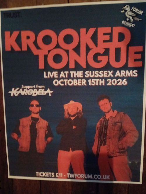 KROOKED TONGUE Karobela at The Sussex Arms on 15 October 2026 gig poster