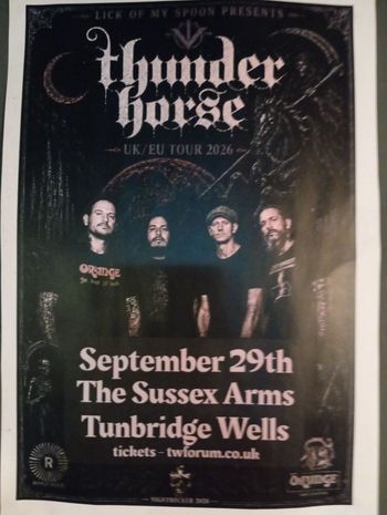 Thunder Horse - UK/EU Tour 2026 Thunder Horse at The Sussex Arms on 29 September 2026 gig poster