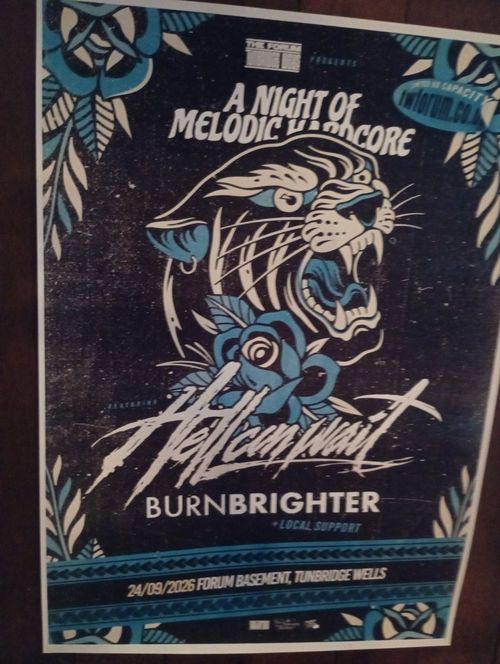 A Night of Melodic Hardcore Hell Can Wait, Burn Brighter at Forum Basement on 24 September 2026 gig poster