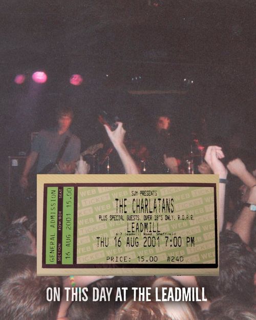THE CHARLATANS at THE LEADMILL on 16 August 2001 gig poster