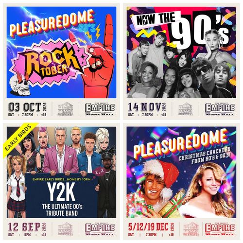 Pleasuredome 80's Rocktober, Now The 90's, Y2K The Ultimate 00's Tribute Band, Pleasuredome Christmas Crackers from 80's & 90's Y2K, Pleasuredome 80's Rocktober, Pleasuredome Christmas Crackers from 80's & 90's, Now The 90's september 2026 to december 2026 tour poster