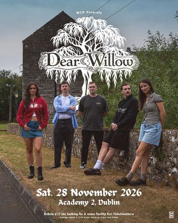 Dear Willow at Academy 2 on 28 November 2026 gig poster