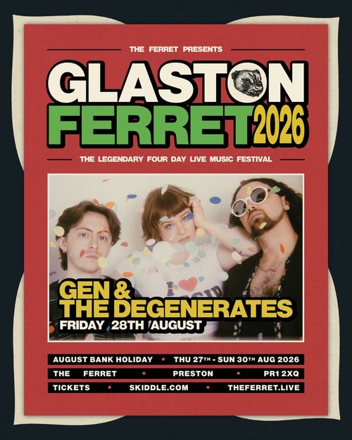 GLASTON FERRET 2026 GEN & THE DEGENERATES at The Ferret on 28 August 2026 gig poster