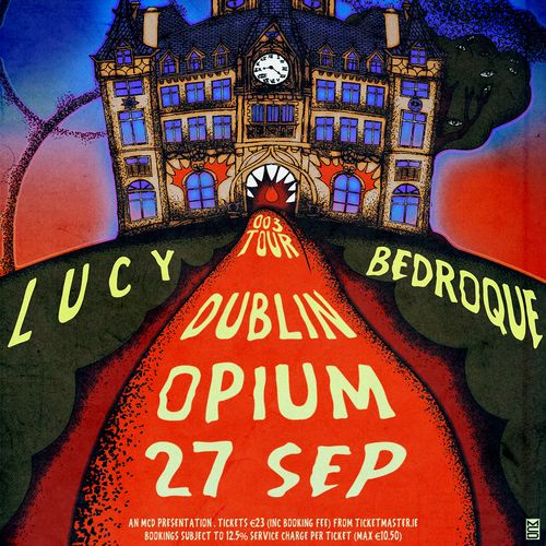 LUCY - 003 TOUR LUCY, BEDROQUE at OPIUM on 27 September 2026 gig poster