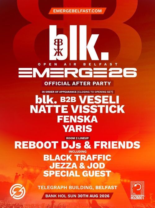 EMERGE 26 OFFICIAL AFTER PARTY Yaris, Natte Visstick, JEZZA & JOD, Special Guest, Black Traffic, blk. B2B VESSEL, FENSKA, REBOOT DJs & FRIENDS at Telegraph Building on 30 August 2026 gig poster