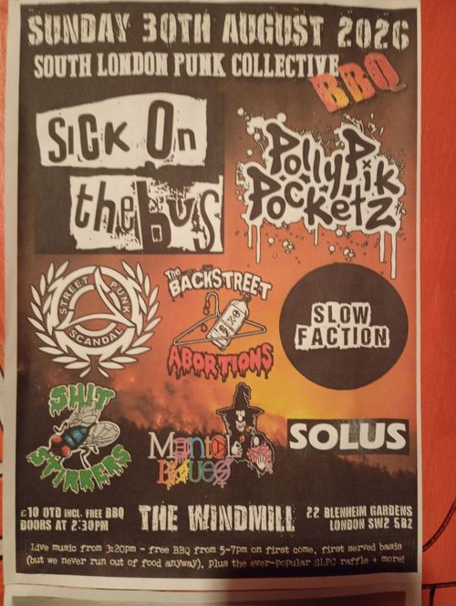 SICK On the Bus BBQ Shit Stirrerz, Manto Blue, Polly P Pocketz, The Backstreet Abortions, Sick on the Bus, Slow Faction, Solus at The Windmill on 30 August 2026 gig poster