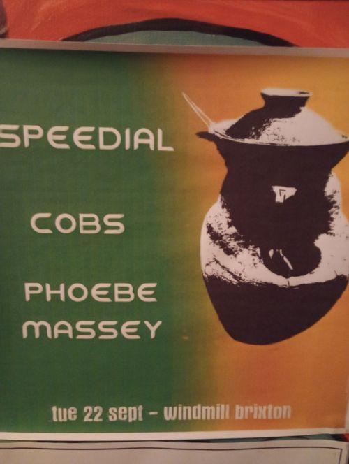 SPEEDIAL COBS PHOEBE MASSEY Speedial, COBS, Phoebe Massey at windmill brixton on 22 September 2026 gig poster