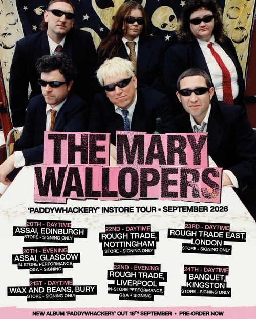 THE MARY WALLOPERS 'PADDYWHACKERY' INSTORE TOUR - SEPTEMBER 2026 The Mary Wallopers september 2026 tour poster