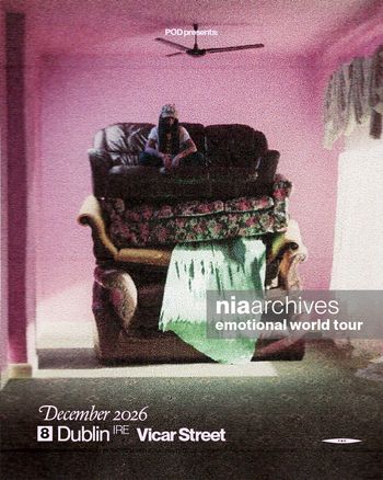 niaarchives emotional world tour Nia Archives at Vicar Street on 8 December 2026 gig poster