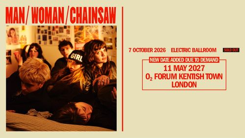 MAN / WOMAN / CHAINSAW Man/Woman/Chainsaw october 2026 to may 2027 tour poster
