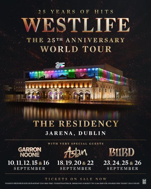 Westlife 25 Years of Hits The 25th Anniversary World Tour Westlife, Garron Noone, Aslan, BIIRD september 2026 tour poster