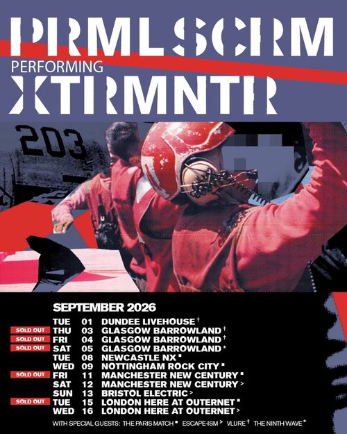PRIMLSCRM performing XTRMNTR VLURE, PRIMLSCRM, XTRMNTR, THE NINTH WAVE, THE PARIS MATCH, ESCAPE-ISM, paris match, The Ninth Wave, The Paris Match, ESCAPE‐ISM september 2026 tour poster