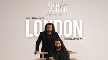 Zain Zohaib live Chapter 4 Zain Zohaib at Indigo at The O2 on 29 August 2026 gig poster