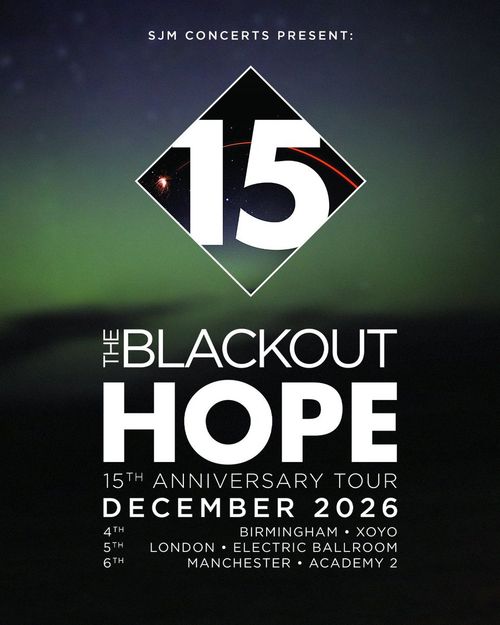 The Blackout Hope 15th Anniversary Tour The Blackout Hope december 2026 tour poster
