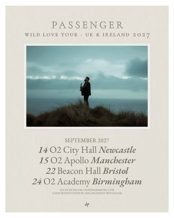 Passenger Wild Love Tour - UK & Ireland 2027 Passenger september 2027 tour poster