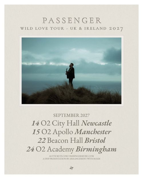 Passenger Wild Love Tour - UK & Ireland 2027 Passenger september 2027 tour poster