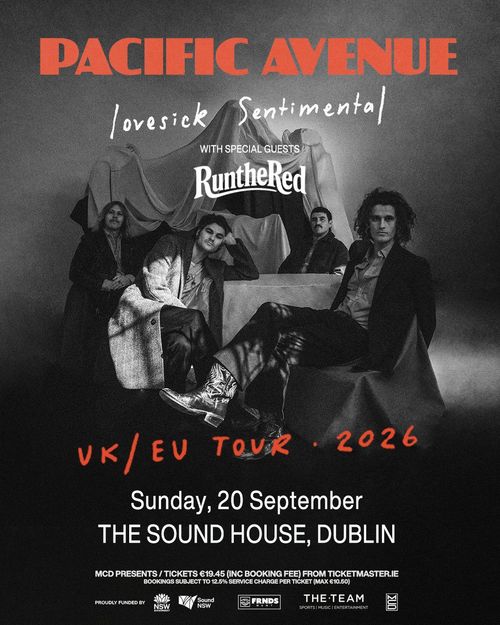 PACIFIC AVENUE lovesick Sentimental Pacific Avenue, RUNTHERED at THE SOUND HOUSE on 20 September 2026 gig poster