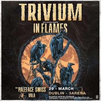 TRIVIUM Paleface Swiss, In Flames, VOLA at 3Arena on 29 March 2024 gig poster