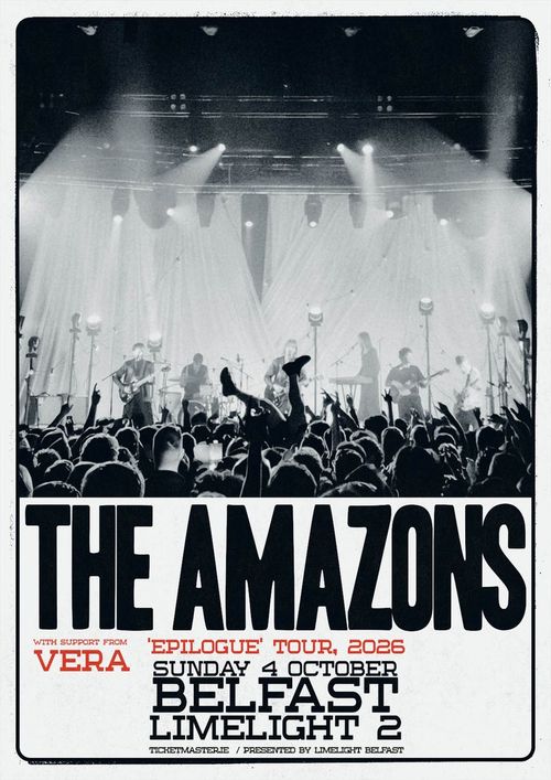 THE AMAZONS 'Epilogue' Tour, 2026 The Amazons, Vera at Limelight 2 on 4 October 2026 gig poster