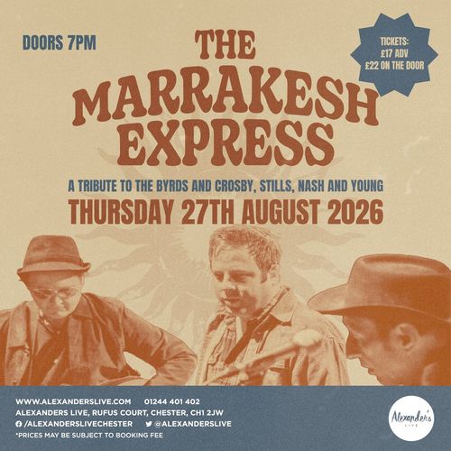 THE MARRAKESH EXPRESS at Alexander's Live on 27 August 2026 gig poster