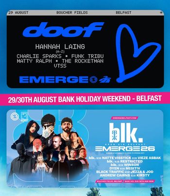 doof / blk. EMERGE26 The Rocketman, Negitiv, Funk Tribu, Hannah Laing, Charlie Sparks, Restricted, VTSS, Matty Ralph, Winson, Andrew Cairns, Vieze Asbak, Natte Visstick, blk., JEZZA & JOD, Kirsty, Black Traffic, DYEN, Asian Glow august 2026 tour poster