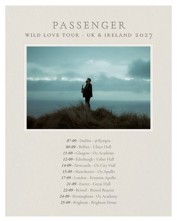 PASSENGER WILD LOVE TOUR - UK & IRELAND 2027 Passenger at Brighton Dome on 25 September 2027 gig poster