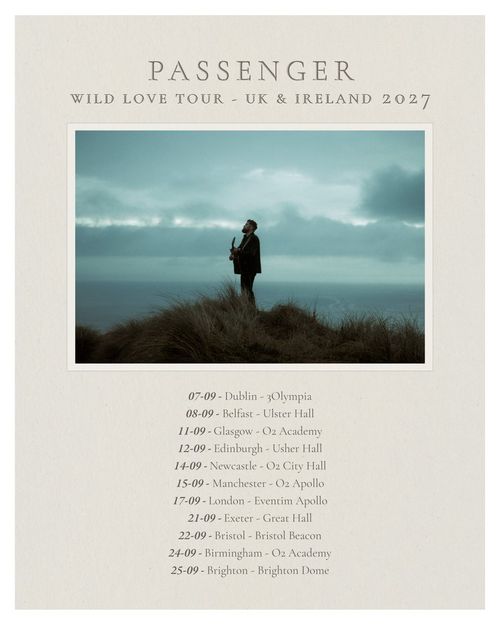 PASSENGER WILD LOVE TOUR - UK & IRELAND 2027 Passenger september 2027 tour poster