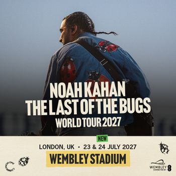 Noah Kahan The Last of the Bugs World Tour 2027 Noah Kahan july 2027 tour poster